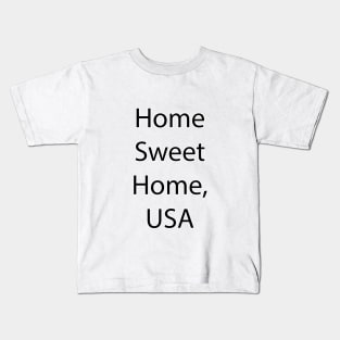 US Quote 40 Kids T-Shirt